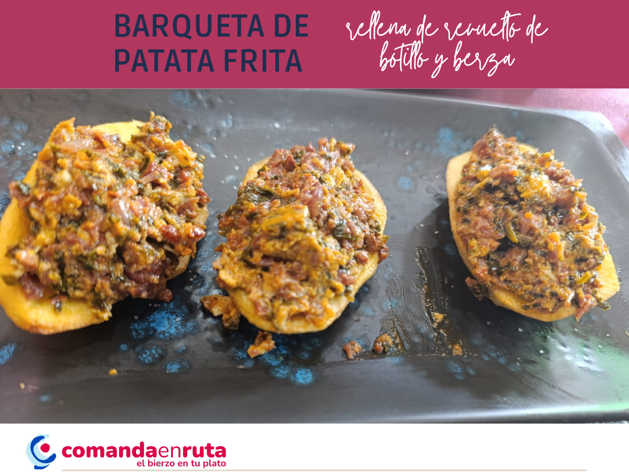 Barqueta de patata frita rellena de revuelto de botillo y berza