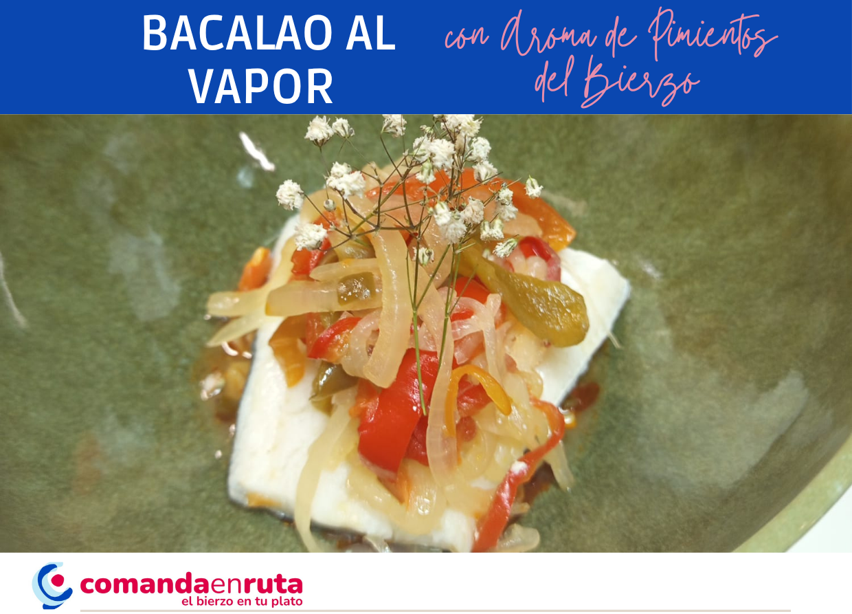 Bacalao al Vapor con Aroma de Pimientos del Bierzo