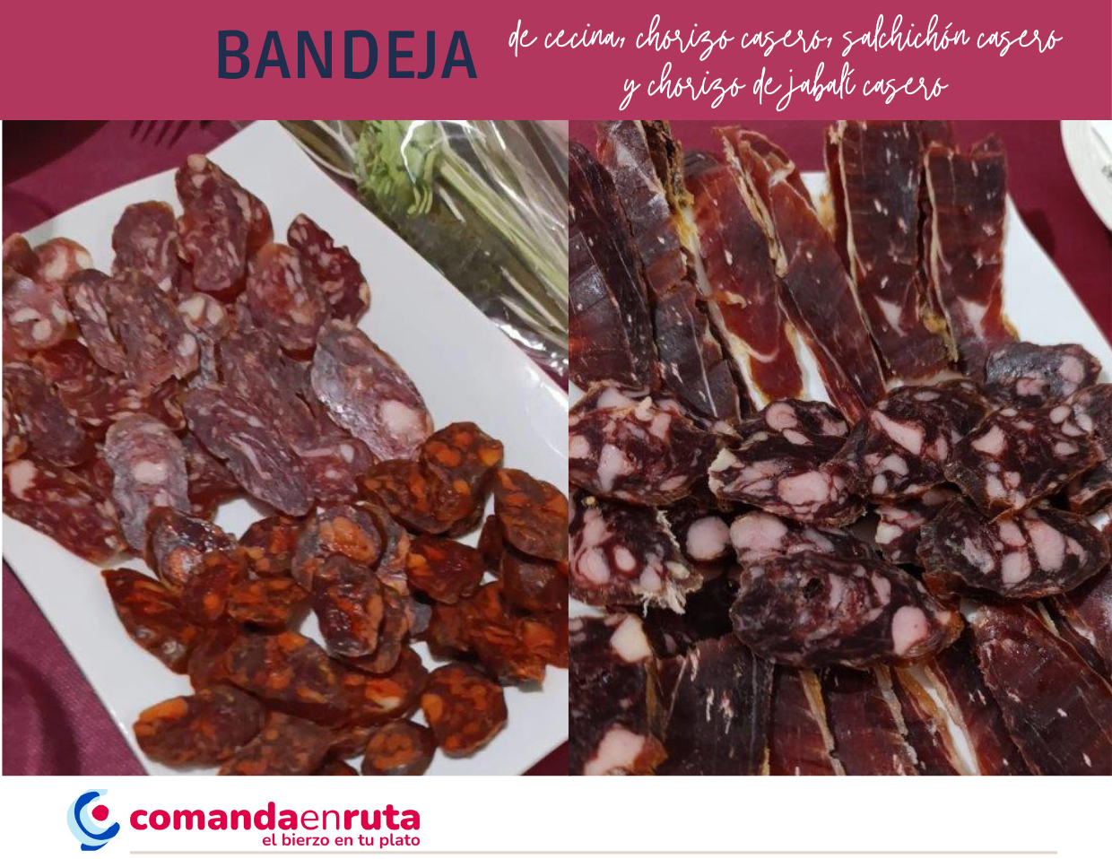 Bandeja de Cecina, Chorizo Casero, Salchichón Casero y Chorizo de Jabalí Casero