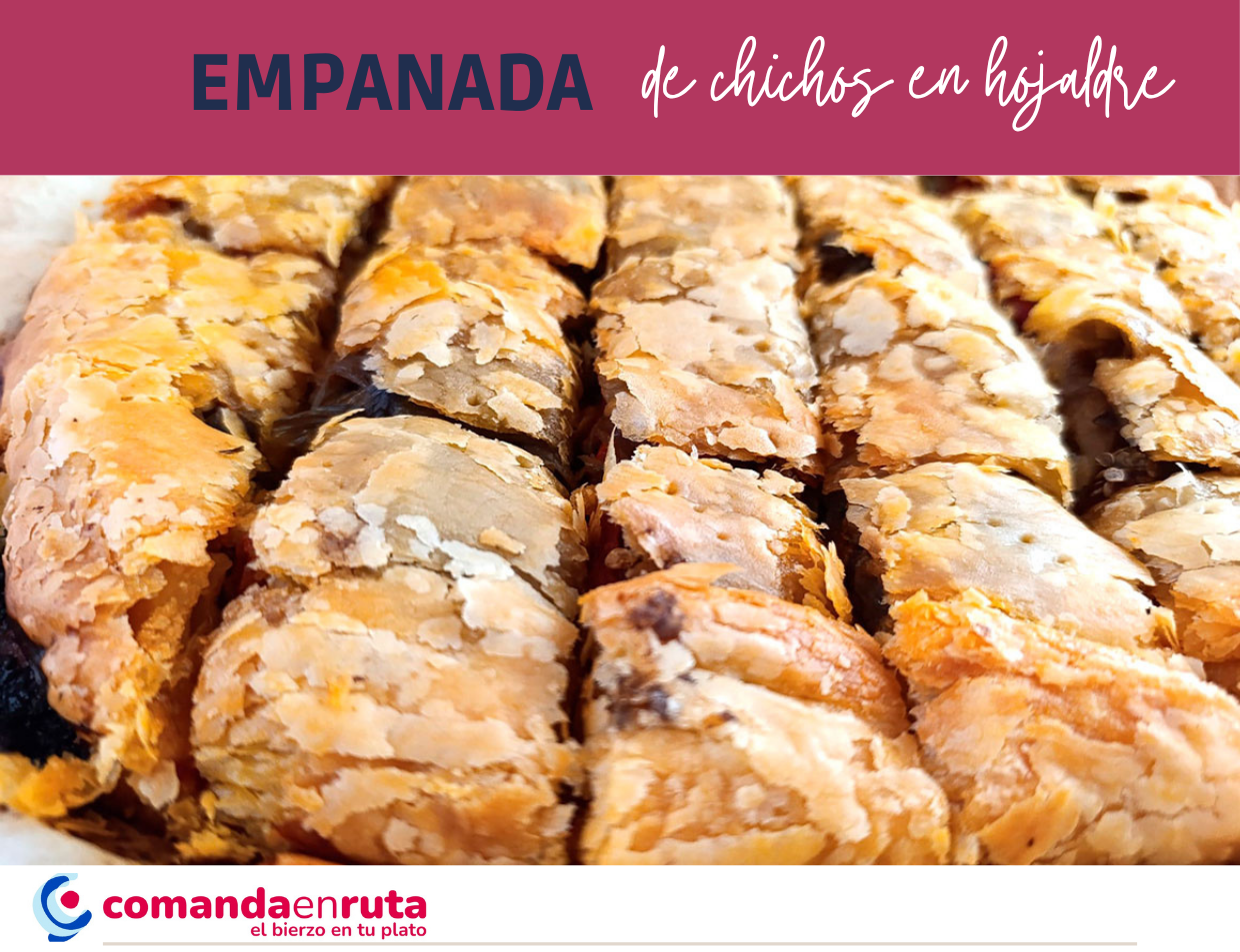Empanada de chichos en hojaldre