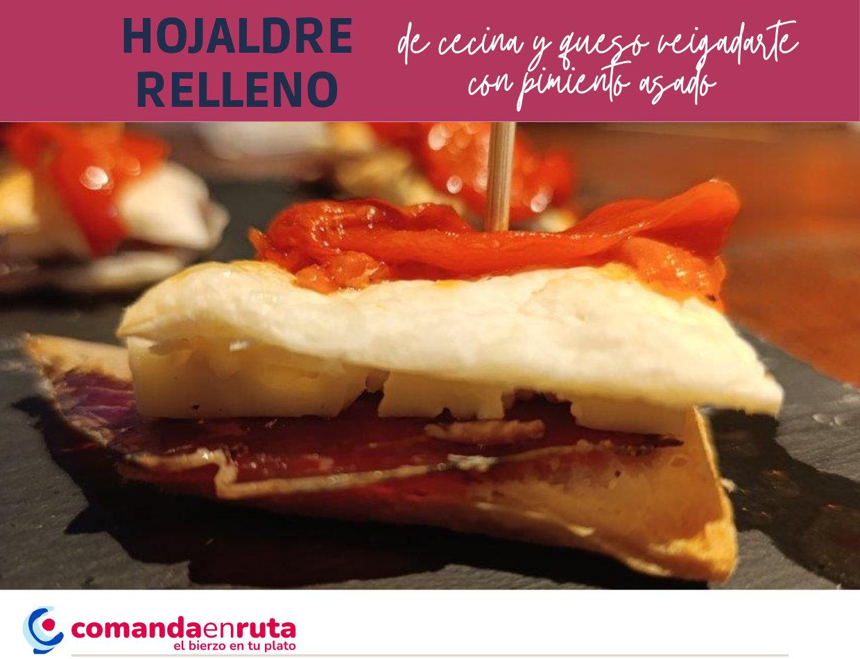 Hojaldre relleno de cecina y queso veigadarte con pimiento asado 