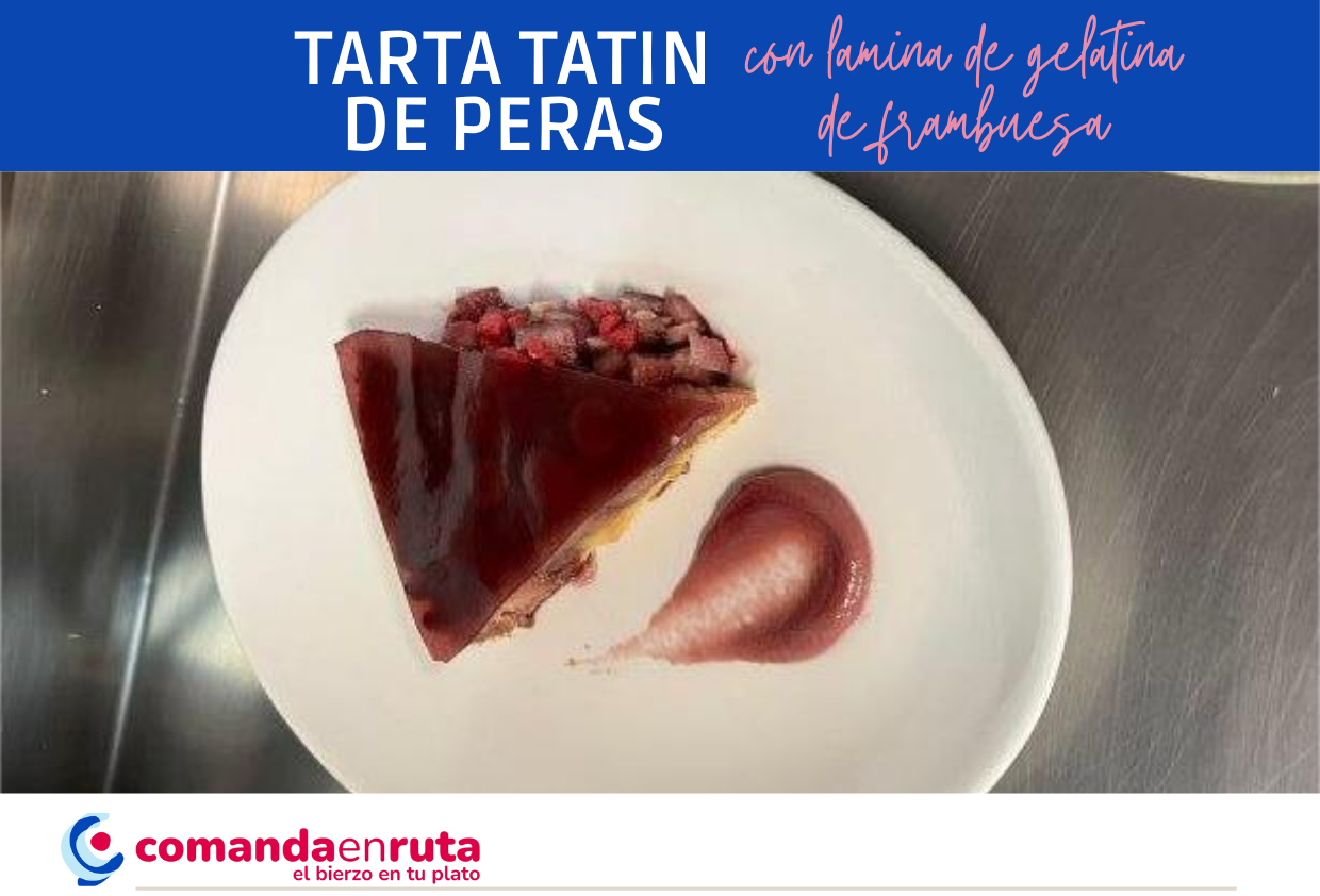 Tarta tatin de peras con lamina de gelatina de frambuesa