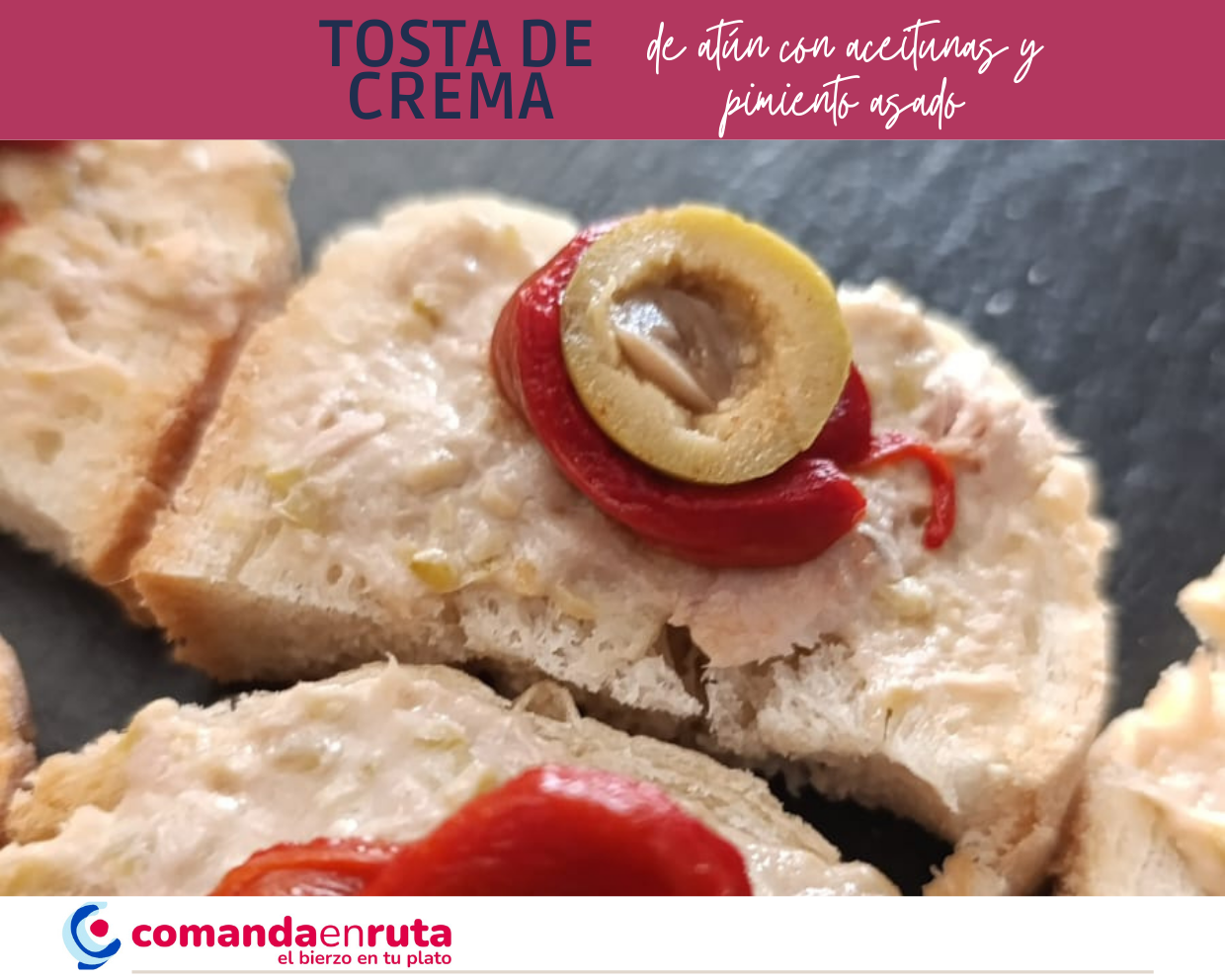 Tosta de Crema de At&uacute;n con Aceitunas y Pimiento Asado